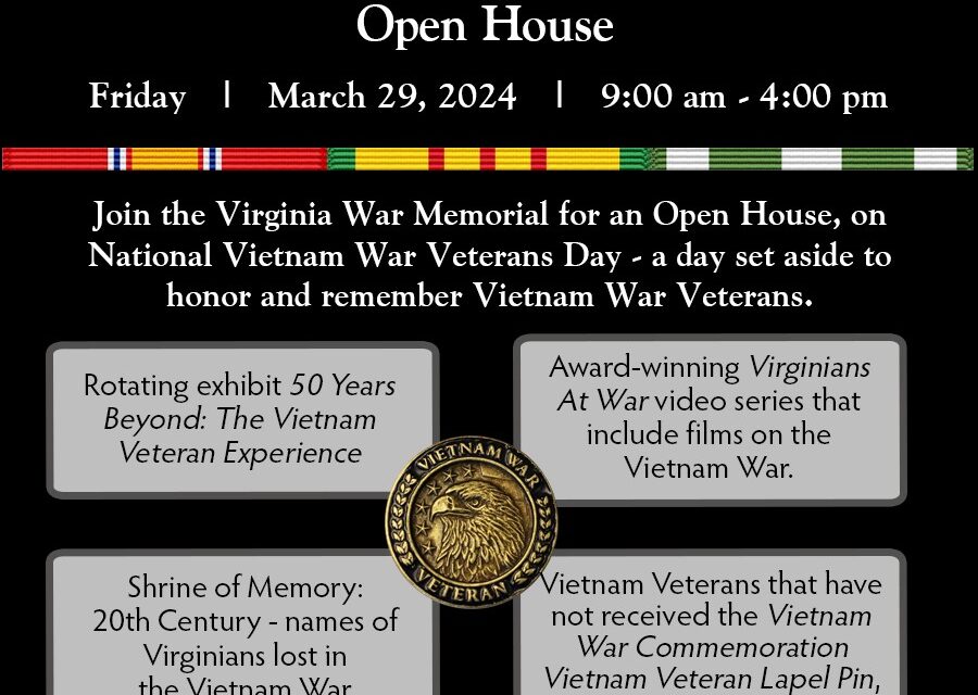 Virginia War Memorial Hosting National Vietnam War Veterans Day Open House Friday, March 29