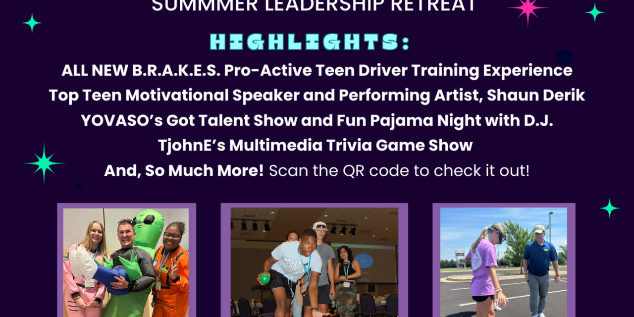 Virginia Teens Invited to Attend Summer Leadership Retreat – Participants to Learn Leadership Skills and Safe Driving Techniques