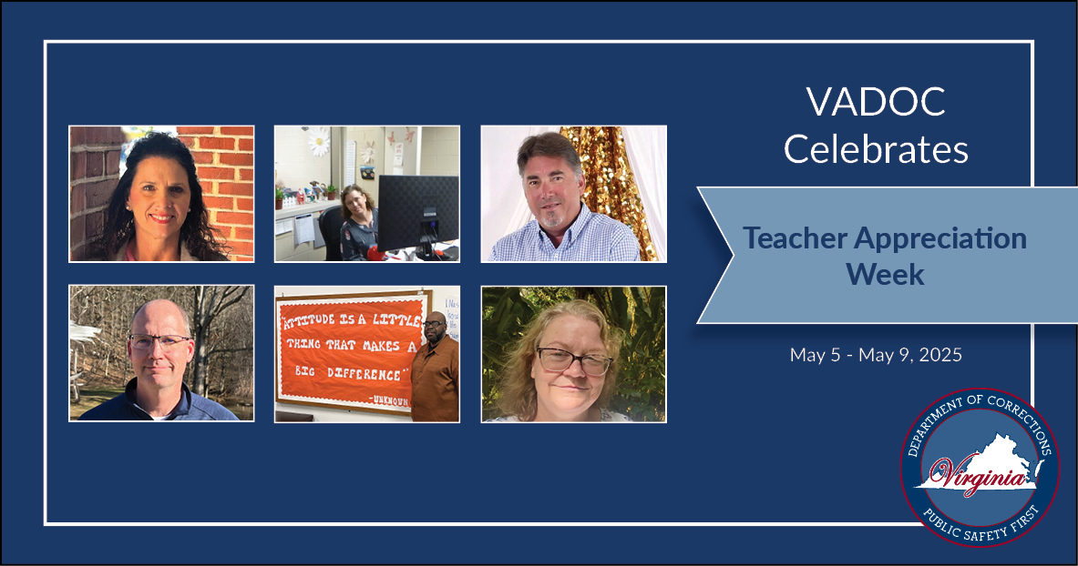 VADOC Celebrates and Recognizes Teacher Appreciation Week