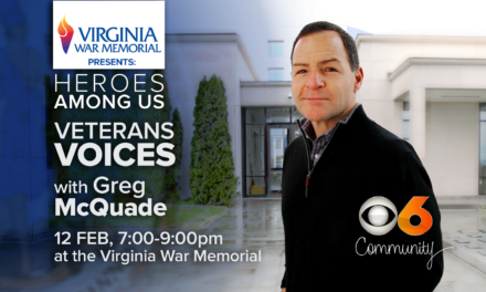 Virginia War Memorial Presenting “Heroes Among Us: Veterans Voices  With Greg McQuade” On February 12