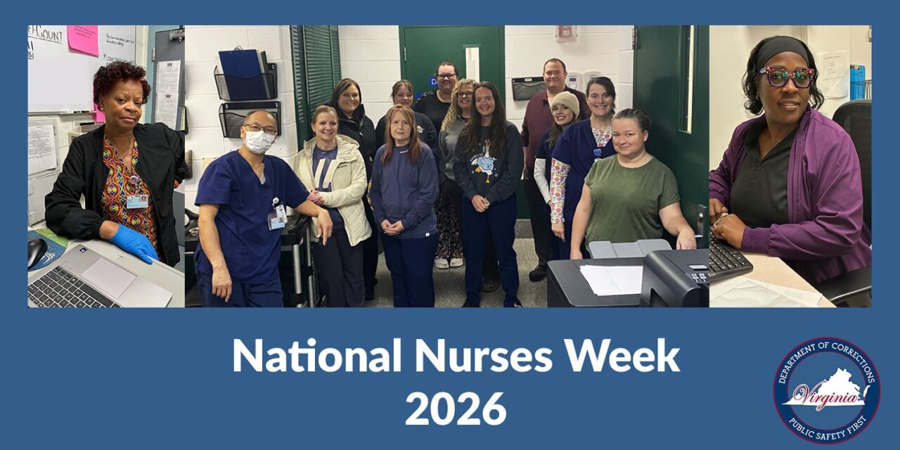 Virginia Department of Corrections Celebrates National Nurses Week