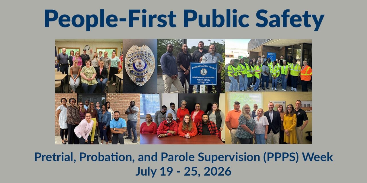VADOC Recognizes Pretrial, Probation, & Parole Supervision Week